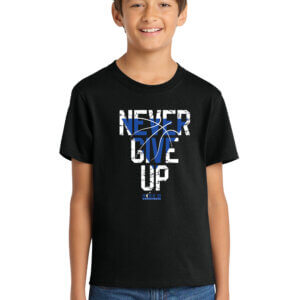 Never Give Up Port & Company® Youth Core Cotton Tee
